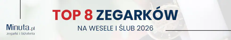 TOP 8 zegarków na wesele i ślub 2026
